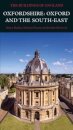 Oxfordshire: Oxford and the South-East