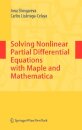 Solving Nonlinear Partial Differential Equations with Maple and Mathematica