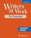 Writers at Work: The Paragraph Teacher's Manual 2nd Edition
