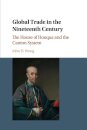 Global Trade in the Nineteenth Century