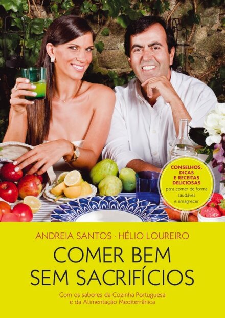 Comer Bem Sem Sacrifícios