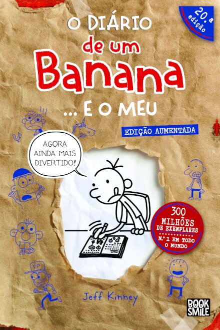O Diário de um Banana... e o Meu (Edição aumentada)