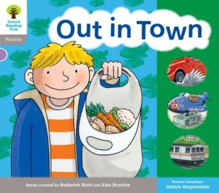 Oxford Reading Tree: Level 1: Floppy's Phonics: Sounds and Letters: Out in Town