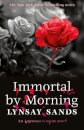 Immortal by Morning