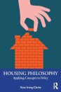 Housing Philosophy