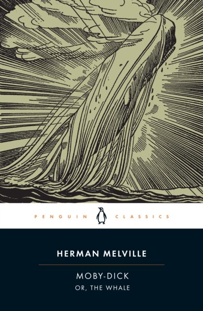 Moby Dick: Or The Whale