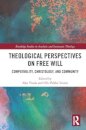 Theological Perspectives on Free Will