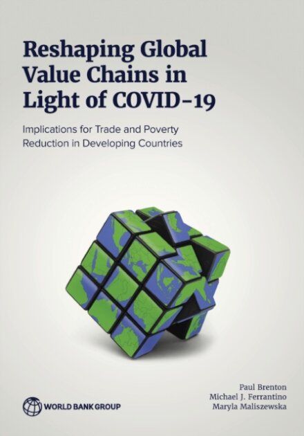 Reshaping Global Value Chains in Light of COVID-19