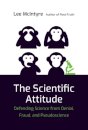 The Scientific Attitude