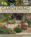 Gardening in a Changing Climate