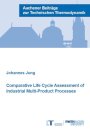Comparative Life Cycle Assessment of Industrial Multi-Product Processes