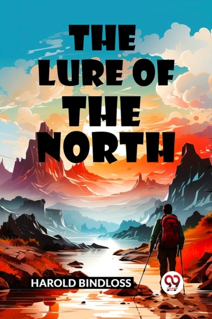 The Lure of the North (Edition2024)