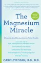 The Magnesium Miracle (Second Edition)