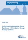 Automated Optimization-Based Synthesis of Distributed Energy Supply Systems