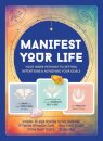 Manifest Your Life