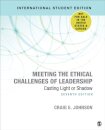 Meeting the Ethical Challenges of Leadership - International Student Edition
