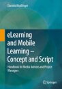 eLearning and Mobile Learning - Concept and Script