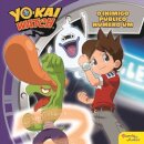 O Yo-Kai Watch - O Inimigo Público Número 1