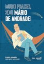 Muito Prazer, Sou Mário De Andrade!