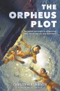 The Orpheus Plot