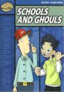 Schools And Ghouls