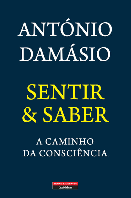 Sentir & Saber - A Caminho da Consciência
