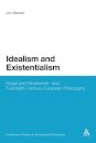 Idealism and Existentialism