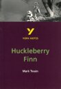 Mark Twain 'Huckleberry Finn': everything you need to catch up, study and prepare for 2025 assessments and 2026 exams