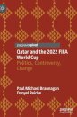 Qatar and the 2022 FIFA World Cup