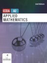 Applied Mathematics for CCEA A2 Level