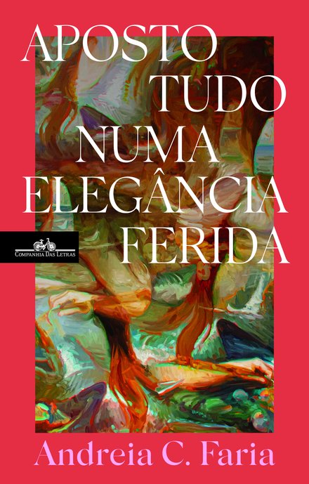 Aposto tudo numa elegância ferida