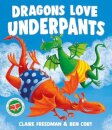 Dragons Love Underpants