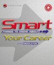 Smart Things to Know About Your Career