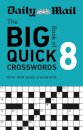 Daily Mail Big Book of Quick Crosswords Volume 8