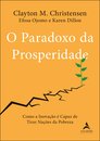 O Paradoxo Da Prosperidade