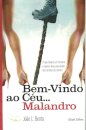 Bem-Vindo ao Céu... Malandro