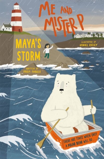 Me And Mister P: Maya'S Storm