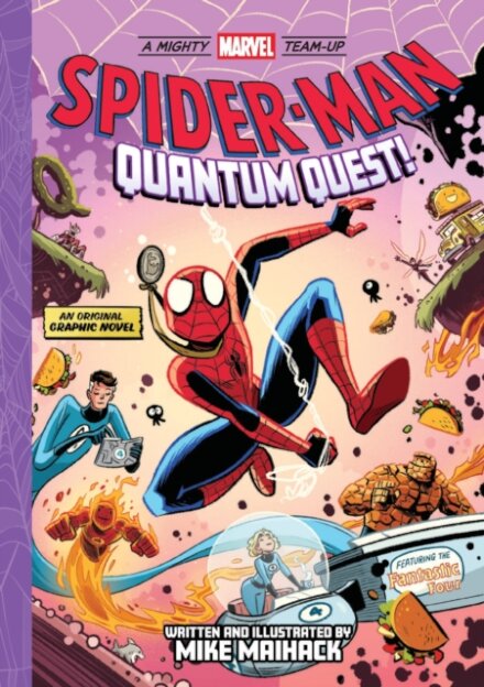 Spider-Man: Quantum Quest! (A Mighty Marvel Team-Up)