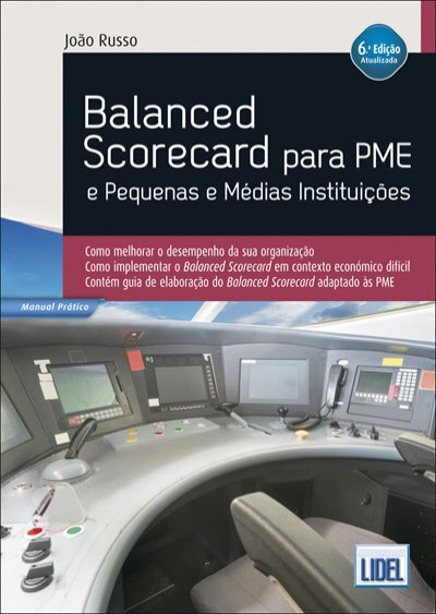 Balanced Scorecard para Pme e Pequenas e Médias Instituições