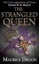 The Accursed Kings Book 2 The Strangled Queen