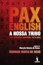 Pax English: A Nossa Tribo