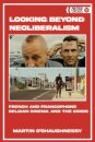 Looking Beyond Neoliberalism
