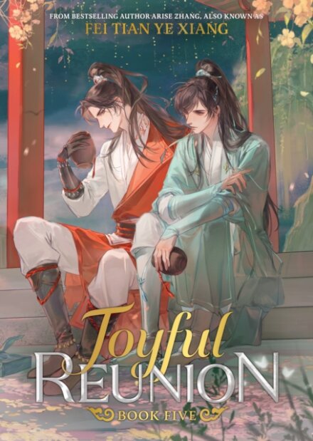 Joyful Reunion Vol 05 (Novel)