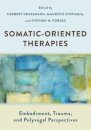 Somatic-Oriented Therapies