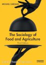 The Sociology of Food and Agriculture