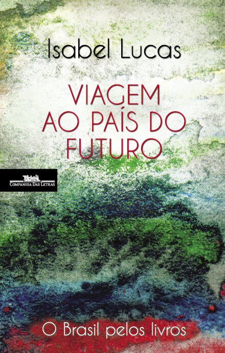 Viagem Ao País Do Futuro