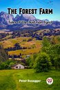 The Forest FarmTales of the Austrian Tyrol (Edition2023)
