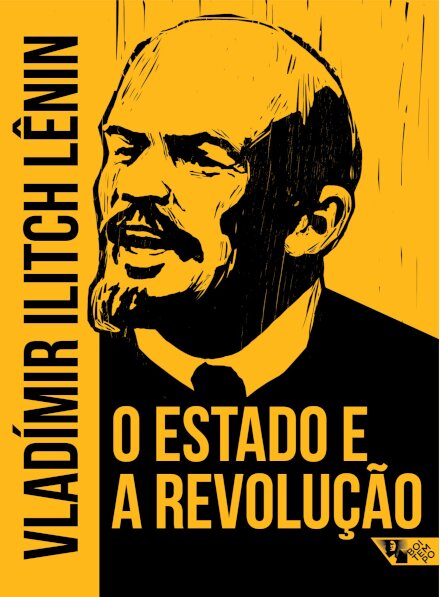 O Estado E A Revolução: Doutrina Do Marxismo Sobre O Estado