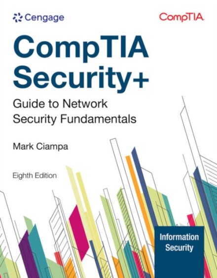 CompTIA Security+ Guide to Network Security Fundamentals