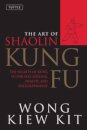 The Art of Shaolin Kung Fu